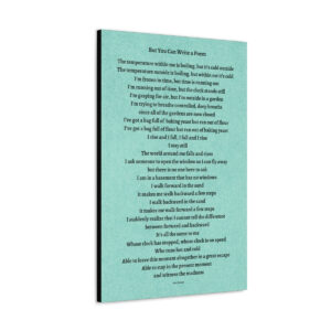 But You Can Write a Poem - canvas - green