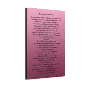 But You Can Write a Poem - canvas - gradient mauve