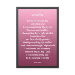 Loving You - framed - mauve - white letters