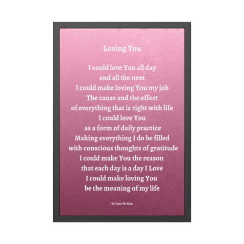 Loving You - framed - mauve - white letters